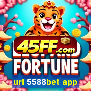 url 5588bet app